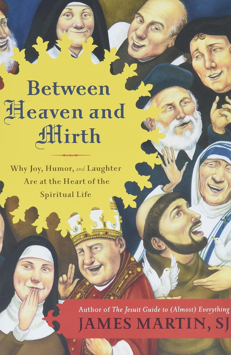 Between Heaven and&nbsp;Mirth